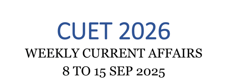 cuet 2026 weekly current affairs