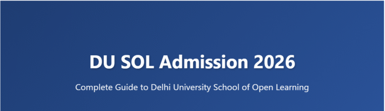 DU SOL Admission 2026: Complete Details
