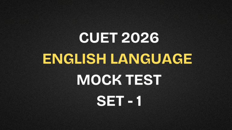 CUET English Language Free Mock Test | Set 1
