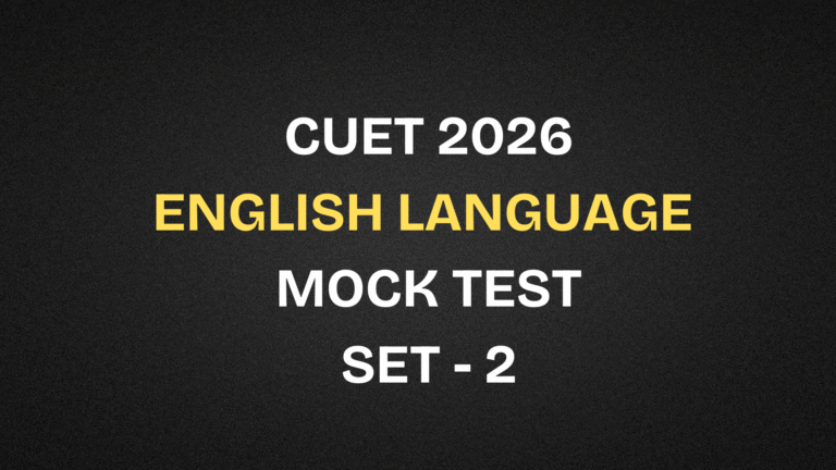 CUET 2026 English Language Free Mock Test | Set 2
