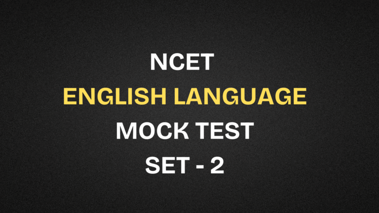 NCET 2026 Free Mock Test English Language SET  2